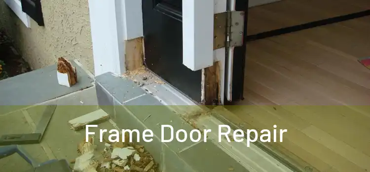  Frame Door Repair 