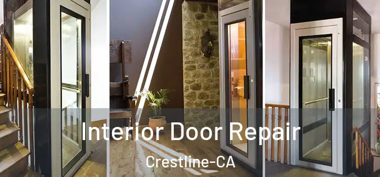  Interior Door Repair Crestline-CA